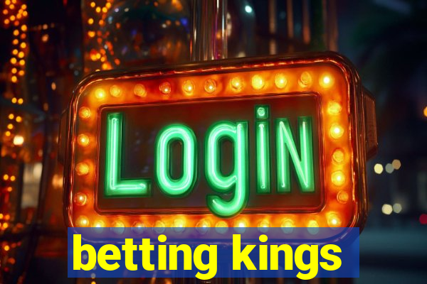 betting kings